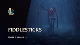 Fiddlesticks Terror in Demacia  Champion Update Trailer  League of Legends [upl. by Preuss558]