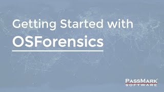 Getting Started with OSForensics [upl. by Malik418]