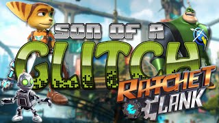 Ratchet amp Clank PS4 Glitches  Son of a Glitch  Episode 61 [upl. by Igor]