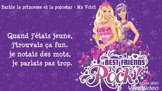 Barbie la princesse et la popstar  Me Voici Lyrics [upl. by Caddric]