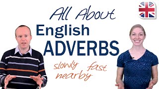 Adverbs in English  Learn All About English Adverbs [upl. by Sualokin]