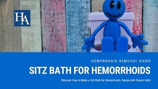 Discover How to Make a Sitz Bath for Hemorrhoids Recipe with Epsom Salts [upl. by Gran]