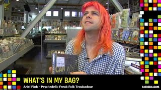 Ariel Pink  Whats In My Bag [upl. by Ilyk]