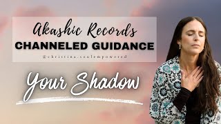 Channeled Guidance Your Shadow [upl. by Olumor]