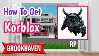 How To Get Korblox In Brookhaven RP 2024 [upl. by Regazzi]