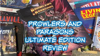 Prowlers and Paragons Ultimate Edition Superhero RPG review [upl. by Darn596]