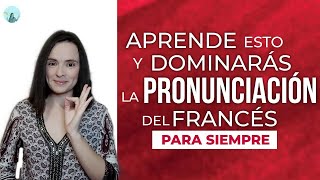 🇨🇵 CÓMO PRONUNCIAR EN FRANCÉS  FONÉTICA FRANCESA [upl. by Hibbs534]