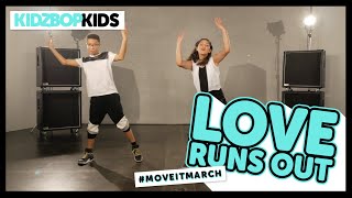 KIDZ BOP Kids  Love Runs Out Dance Along [upl. by Benge]