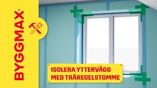 Isolera yttervägg med träregelstomme [upl. by Moreta]