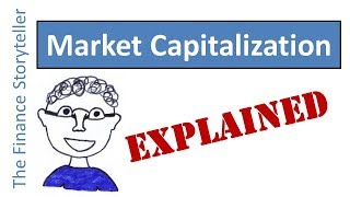 Market Capitalization explained [upl. by Felicidad61]