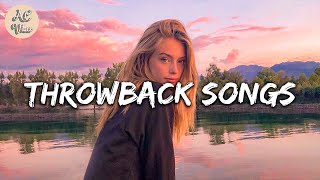 2010s Throwback songs  Good vibes  A nostalgia playlist  AC Vibes [upl. by Enos438]