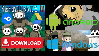 Download Slendytubbies 3 ANDROID  PC [upl. by Limaj59]