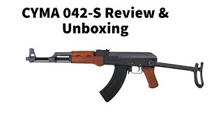 CYMA CM042S  AK47 Review amp Unboxing [upl. by Thornburg]