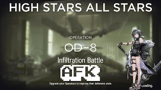 【Arknights】 OD8 AFK Guide [upl. by Codi473]