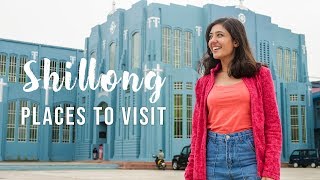 Top 5 Places in Shillong Meghalaya  Best Places to Visit Tanya Khanijow [upl. by Gans]