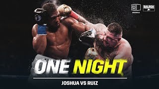 One Night Joshua vs Ruiz [upl. by Jasisa]