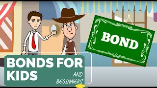 What are Bonds A Simple Explanation for Kids and Beginners [upl. by Anneuq890]