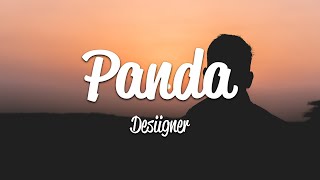 Desiigner  Panda Lyrics [upl. by Etnoed]