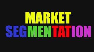 Market Segmentation and Target Market [upl. by Ehcor]