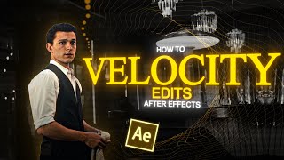 Velocity Edit Tutorial I After Effects Guide [upl. by Cornelle]