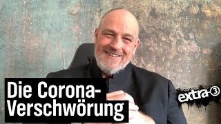 Torsten Sträter CoronaVerschwörungstheorien  extra 3  NDR [upl. by Samaj]