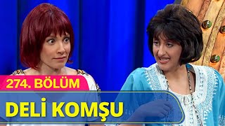 Deli Komşu  Güldür Güldür Show 274Bölüm [upl. by Sicnarf]