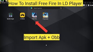 How To Install Free Fire in LD Player Import ApkObb Very Easy Toturial  SHER FF [upl. by Maitland304]