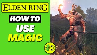 Elden Ring How to Use Magic  Incantation amp Sorcery [upl. by Purdy318]