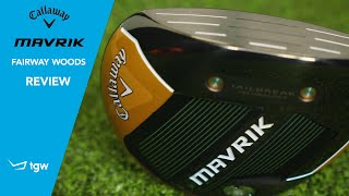 Callaway Mavrik Fairway Wood Review [upl. by Neeloc340]