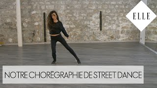 Notre chorégraphie de Street Dance┃ELLE Danse [upl. by Holey]