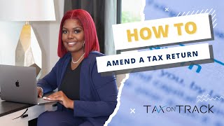 How To Amend A Tax Return [upl. by Atnahsal567]