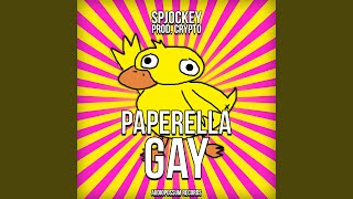 Paperella Gay feat Crypto [upl. by Seitz]