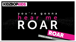 KIDZ BOP Kids – Roar Official Lyric Video KIDZ BOP Greatest Hits ReadAlong [upl. by Matthews]