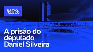 Caso Daniel Silveira discute o limite da imunidade parlamentar  Baixo Clero 73 [upl. by Nahpets829]