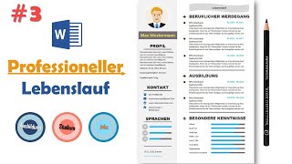 Professioneller Lebenslauf  Moderner Lebenslauf  Lebenslauf selbst in MS Word erstellen  Nr 3 [upl. by Gan]