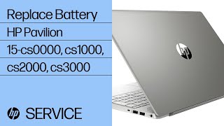 Replace the Battery  HP Pavilion 15cs0000 cs1000 cs2000 cs3000 Laptop PC  HP [upl. by Byrle741]