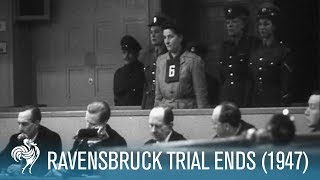 Ravensbruck Trial Ends WWII Nazi War Criminals 1947  British Pathé [upl. by Narut]