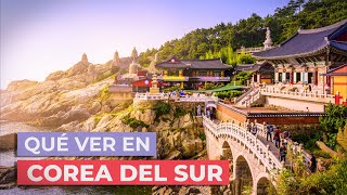 Qué ver en Corea del Sur 🇰🇷  10 Lugares imprescindibles [upl. by Binette]