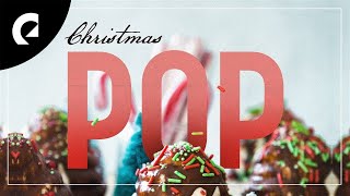 1 Hour of Christmas Pop Music 🤶🎄 [upl. by Leimad]