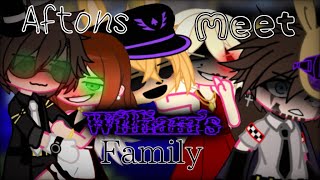 Aftons meet WILLIAM’S FAMILYFNAF Gacha club [upl. by Aihceyt3]