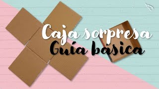 DIY ♡ Caja sorpresa  caja explosiva guía básica  Erandy Paz [upl. by Nnorahs]