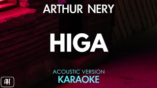 Arthur Nery  Higa KaraokeAcoustic Instrumental [upl. by Hairahs]