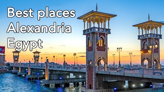 Top 10 places to visit in Alexandria Egypt  Travel guide [upl. by Einolem]