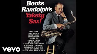 Boots Randolph  Yakety Sax Audio [upl. by Bendicty]