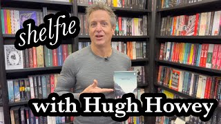 Shelfie with Hugh Howey [upl. by Moclam662]