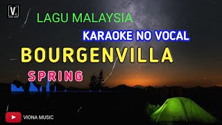 Bourgenvilla  Spring Karaoke No Vocal [upl. by Aivuy]