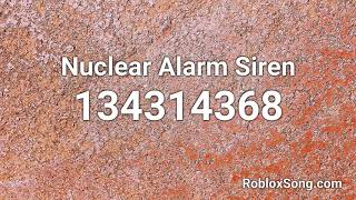 Nuclear Alarm Siren Roblox ID  Roblox Music Code [upl. by Brahear]