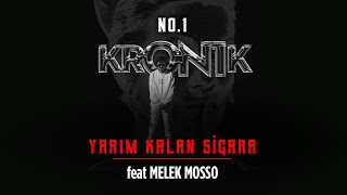 No1  Yarım Kalan Sigara Düet Melek Mosso Kron1k [upl. by Esmeralda]