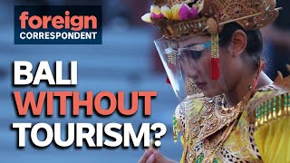 The Year Bali Tourism Stopped  Foreign Correspondent [upl. by Sidman553]