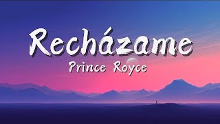 Recházame  Letra  Lyric  Prince Royce [upl. by Rosalie]